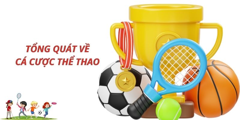 Giới thiệu tổng quát về cá độ thể thao