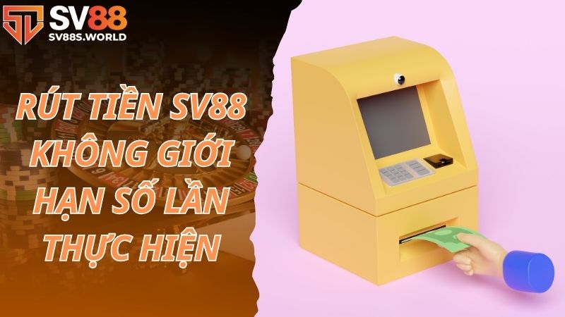 Không giới hạn số lần thực hiện giao dịch